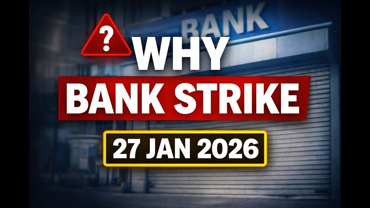 Bank Strike Jan 27, 2026: Why India's Bankers are Protesting (UFBU Circular Explained)