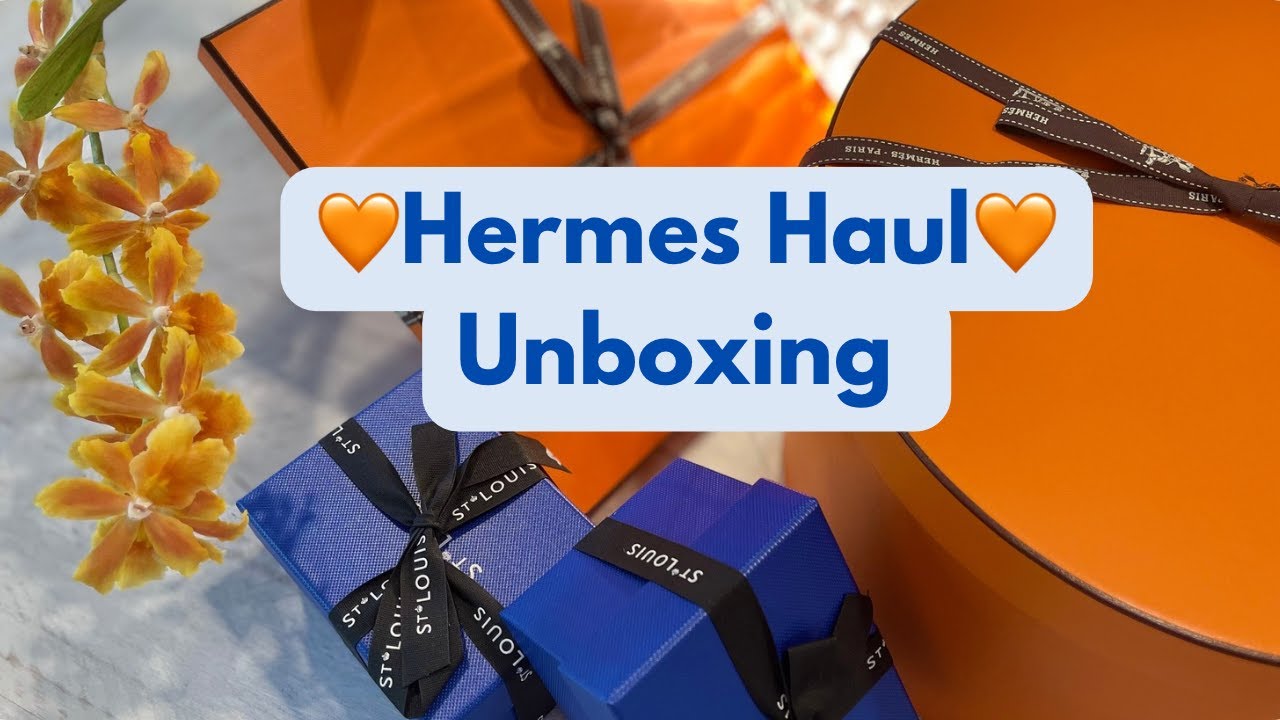11. Hermes Haul Unboxing