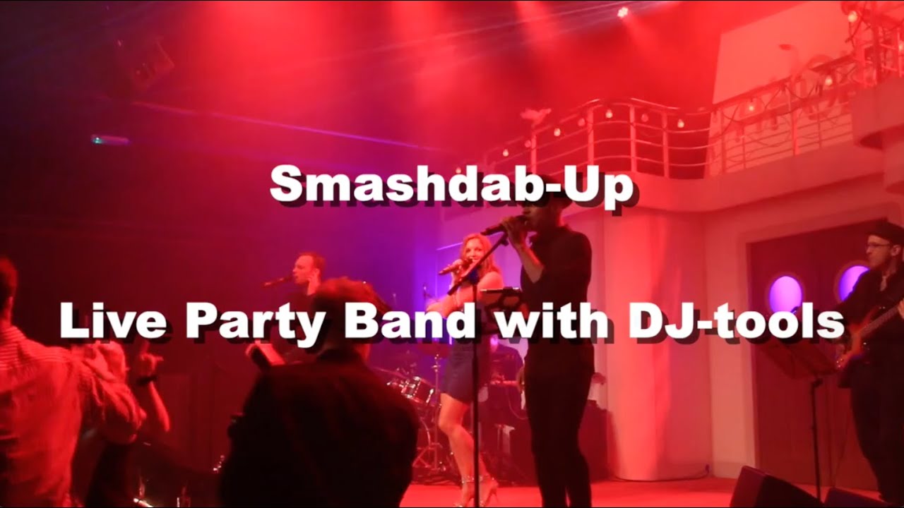 Smashdab Up! | Live Party Band with DJ-Tools (2024)