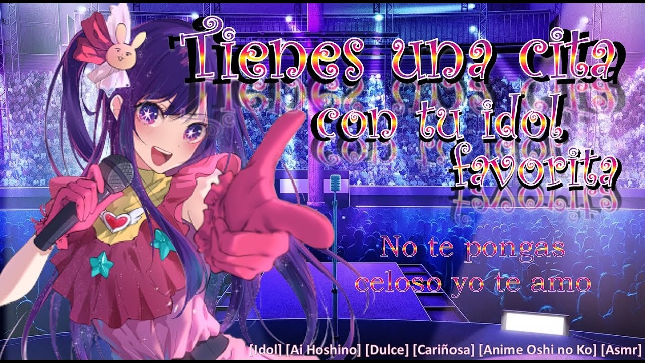 Tienes una cita con tu Idol favorita (Inspirado en Ai Hoshino) (Asmr, Idol, Anime, Oshi no ko) [F4M]