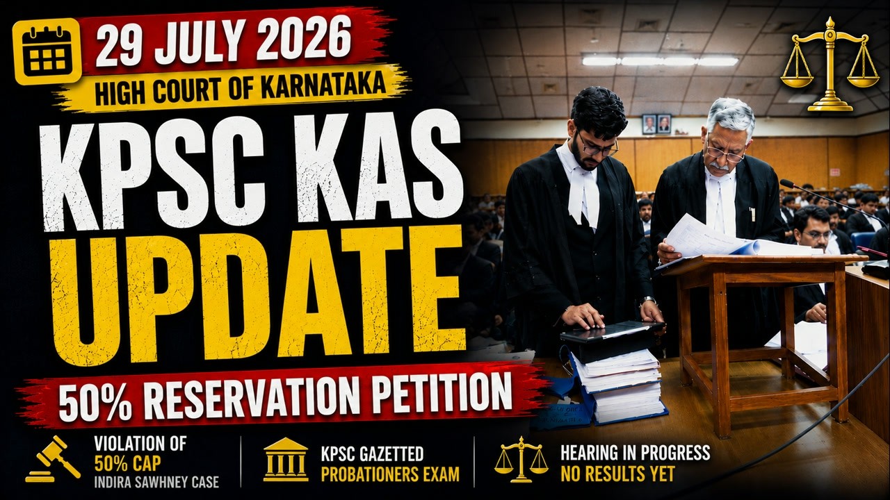 56% Reservation Case (29 July 2026) | Karnataka High Court Final Hearing | KPSC KAS 384