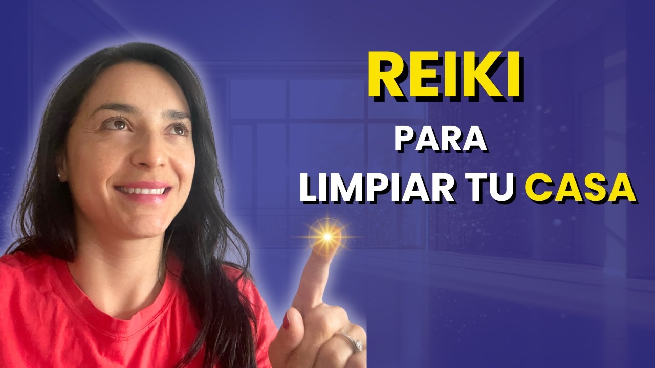 Cómo limpiar y proteger tu Casa con Reiki (Paso a Paso)