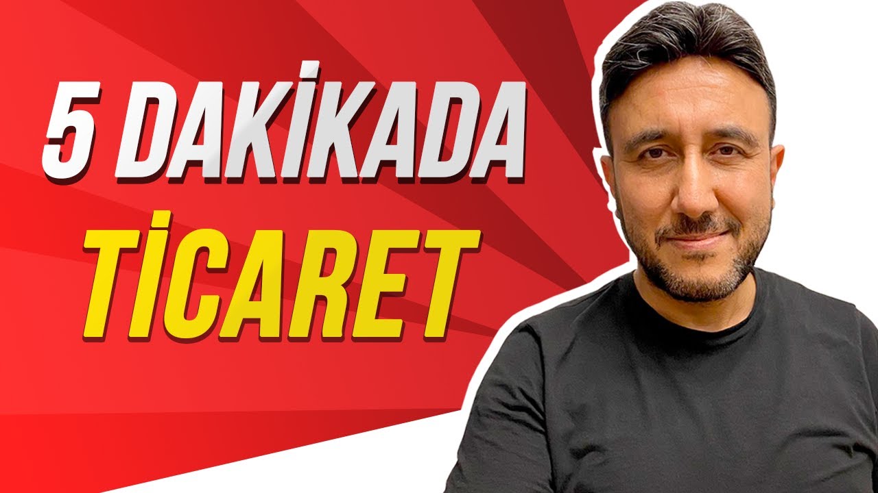 5 DAKİKADA TİCARET... 💯 Mehmet Eğit 