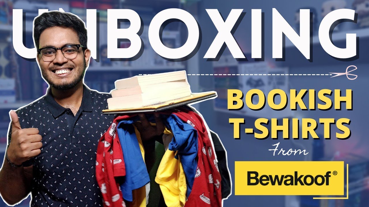 Unboxing Bookish T-shirts from Bewakoof | Received so many freebies