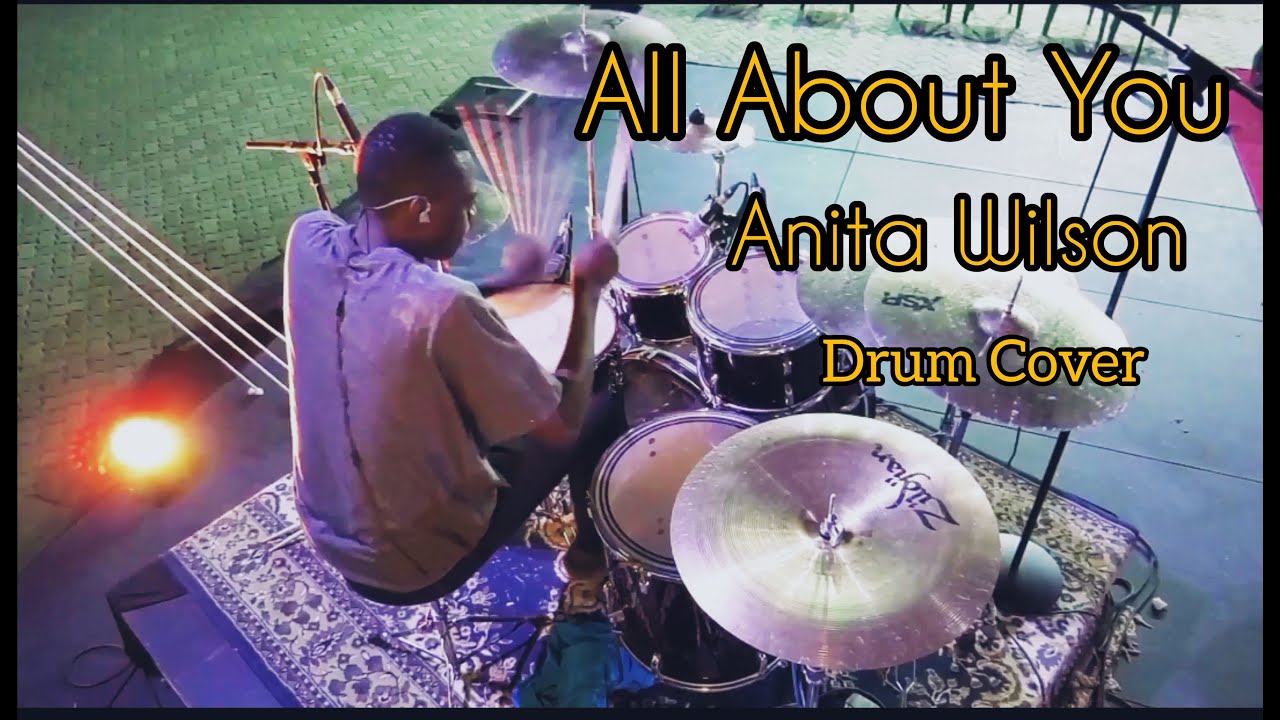 Anita Wilson - All About You | Drum Cover | Dante Chops