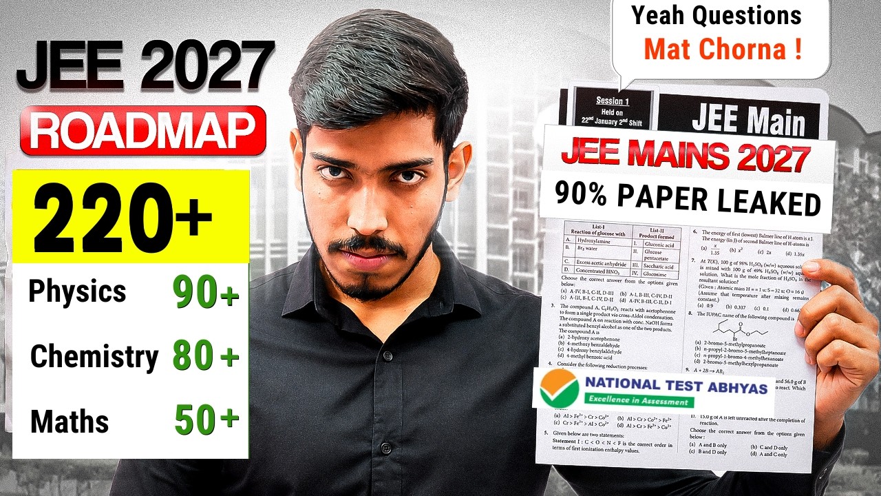 JEE Mains 2027: Guaranteed 220+ in Next 6 Months🔥| 90% Paper Leaked