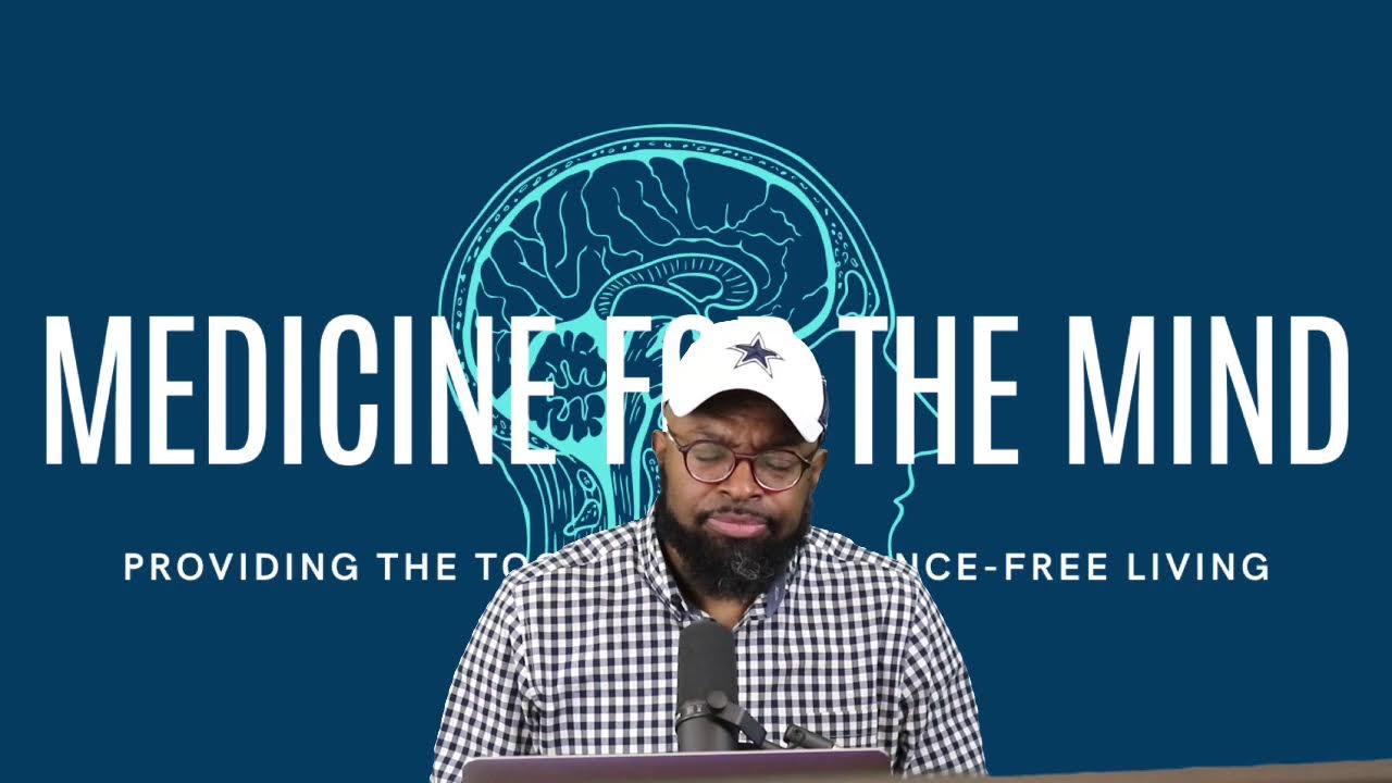 Medicine For The Mind