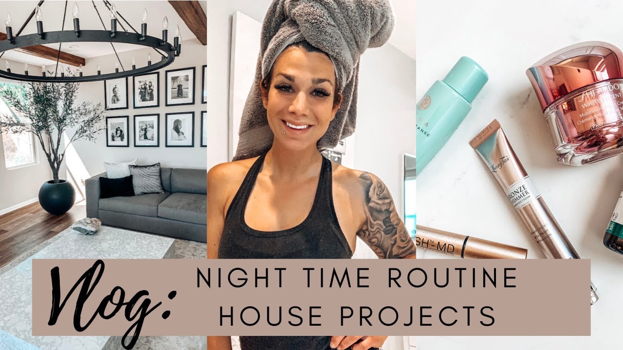 VLOG: Night time routine, products, house projects/ mom with muscle