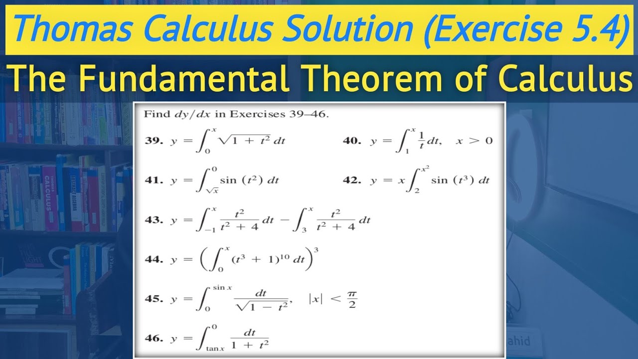 Thomas calculus exercise 5.4 Q39 to Q46 | Fundamental Theorem of Calculus || Lec 27