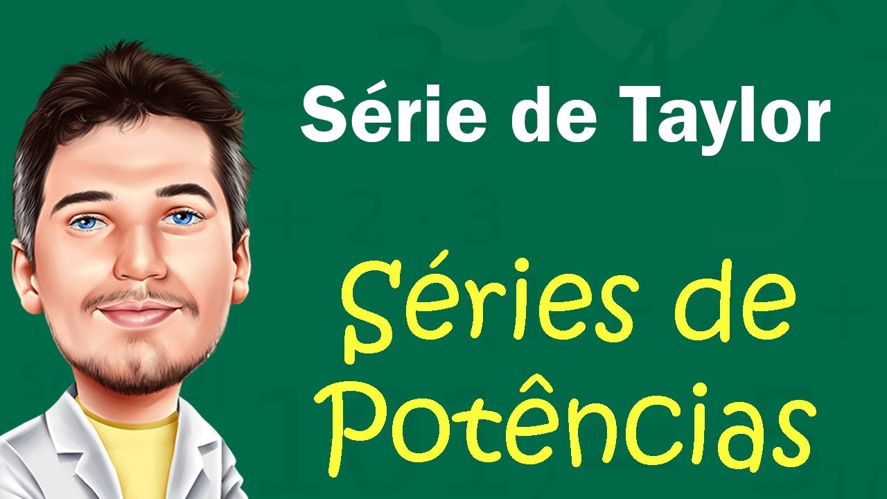Serie de Taylor e Série de Mclaurin