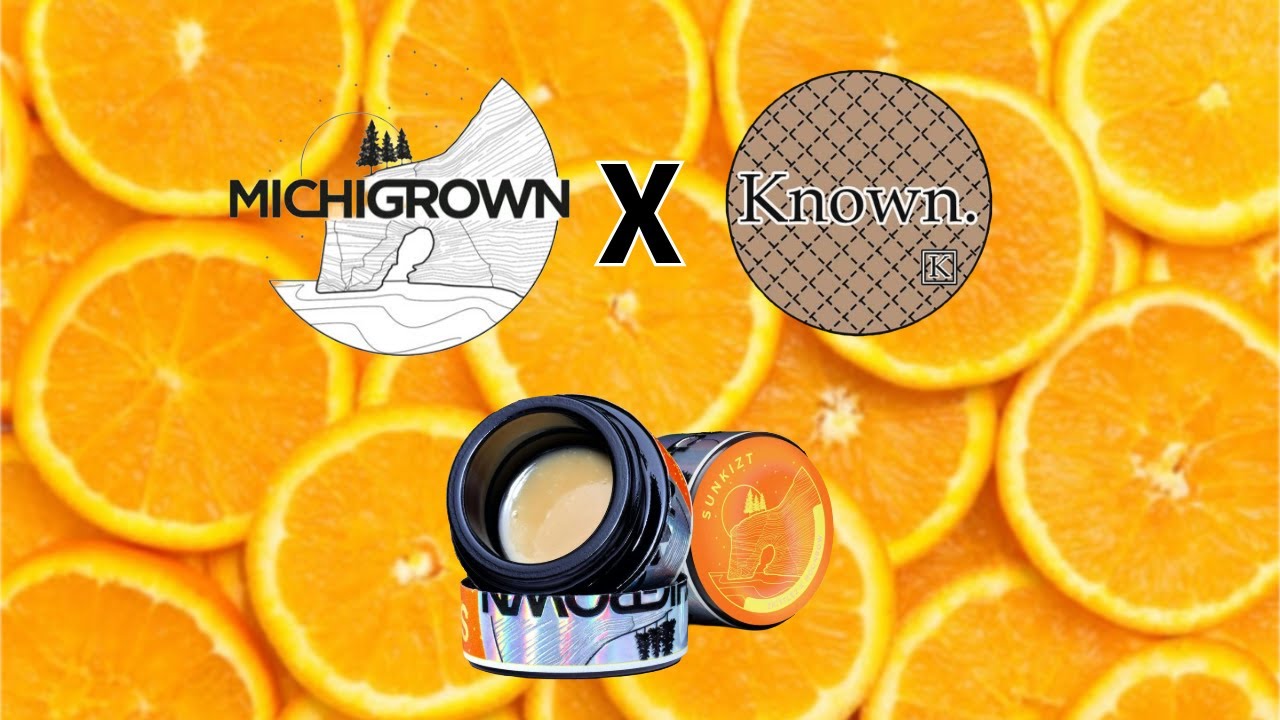 Sunkizt (MichiGrown X Known)