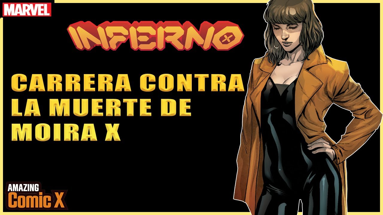 ¿Qué Pasó con Moira MacTaggert después de HOUSE OF X y POWERS OF X? - INFERNO Historia Completa