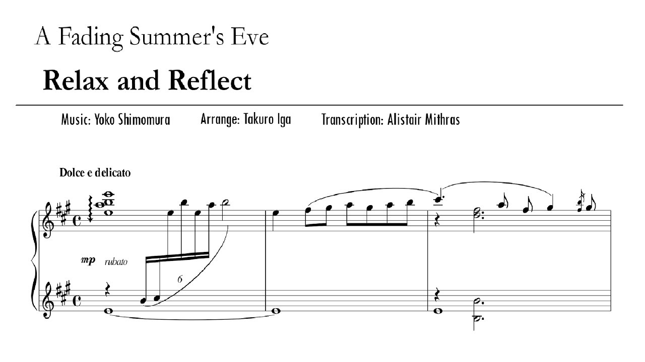 FINAL FANTASY XV Original Soundtrack: Piano Arrangements - Relax and Reflect - A Fading Summer's Eve