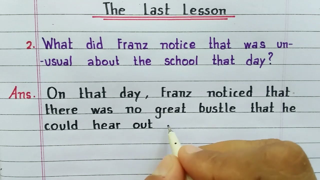 What did Franz notice that was unusual about the school that day? | The Last Lesson | Class 12 Eng |