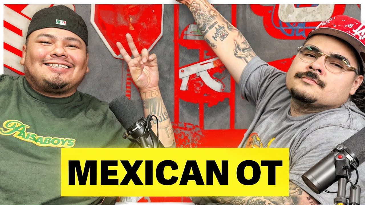 That Mexican OT & DoKnow DO THE FUNNIEST PODCAST EVER !