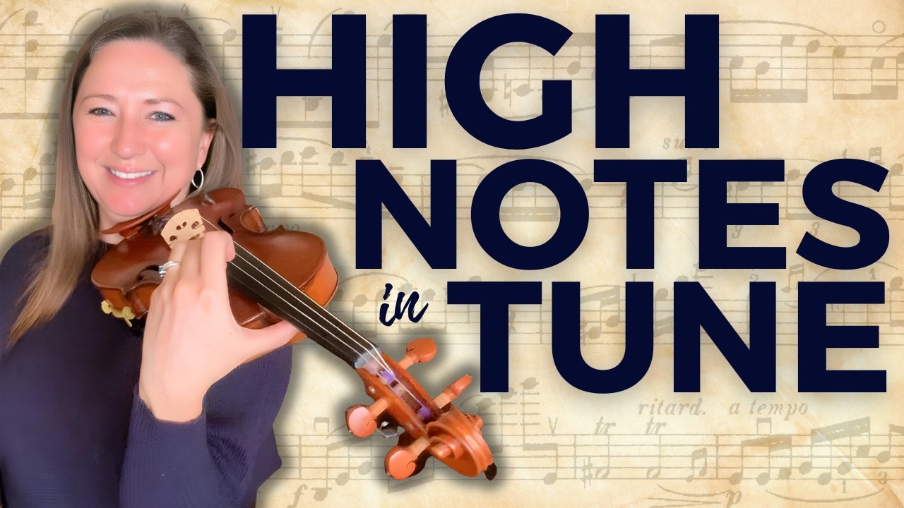 How to Find High Notes on the Violin and Play with Good Tone