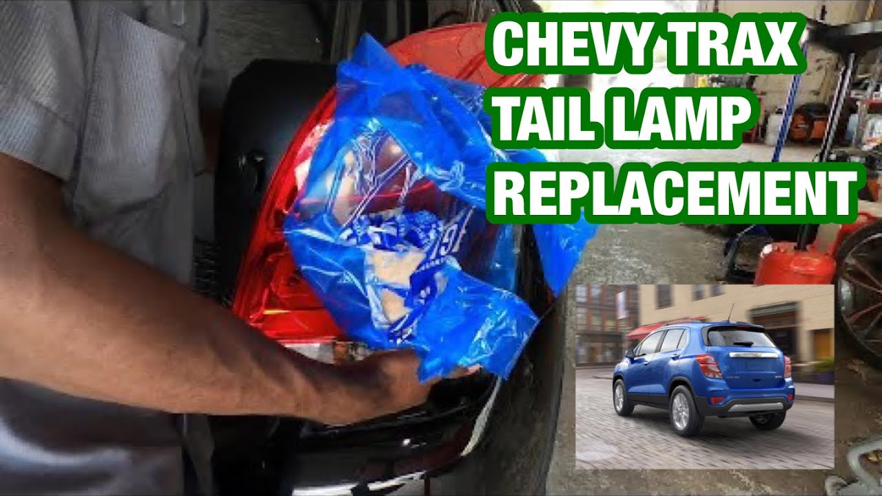 Replacing the tail lamp on a Chevy trax
