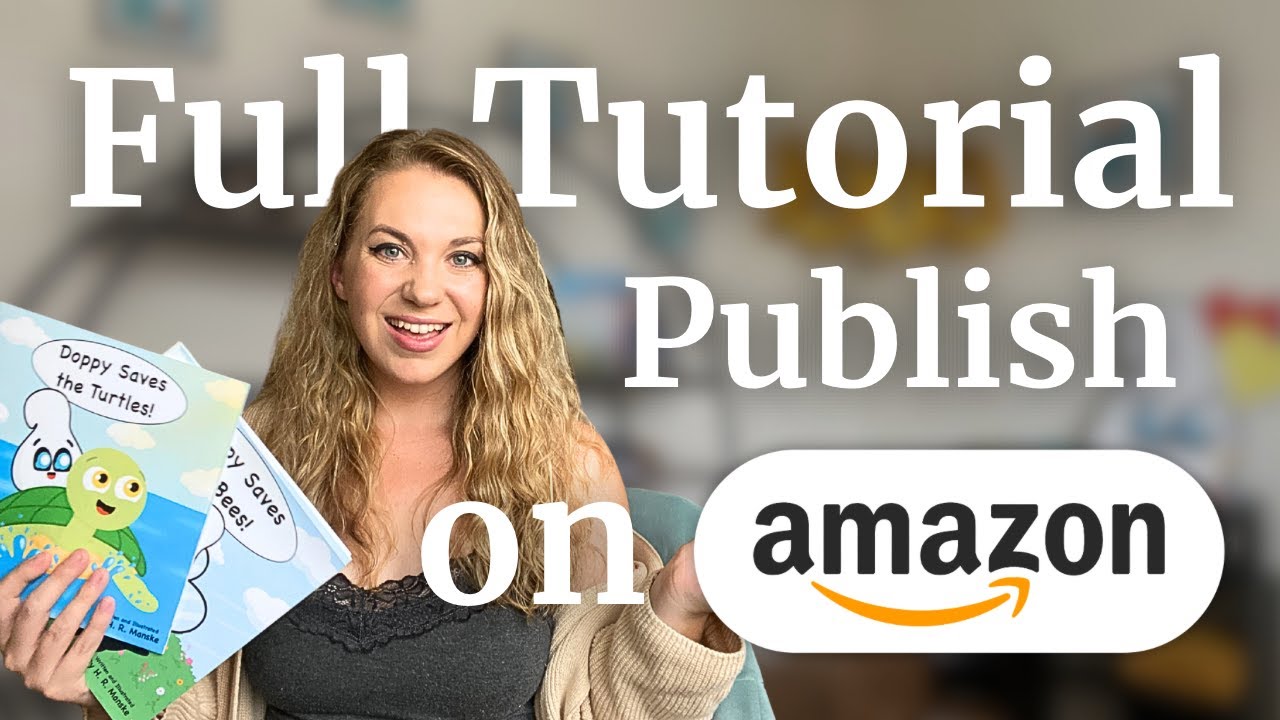 How to Publish a Children's Book on Amazon KDP in 2026 (FULL TUTORIAL)