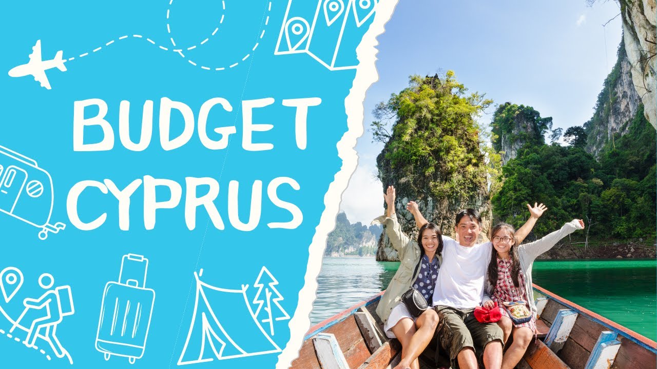 Ultimate Guide to Budget Friendly Travel in Cyprus