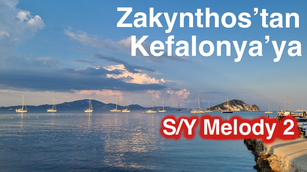 13 - Zakynthos'tan Kefalonya'ya