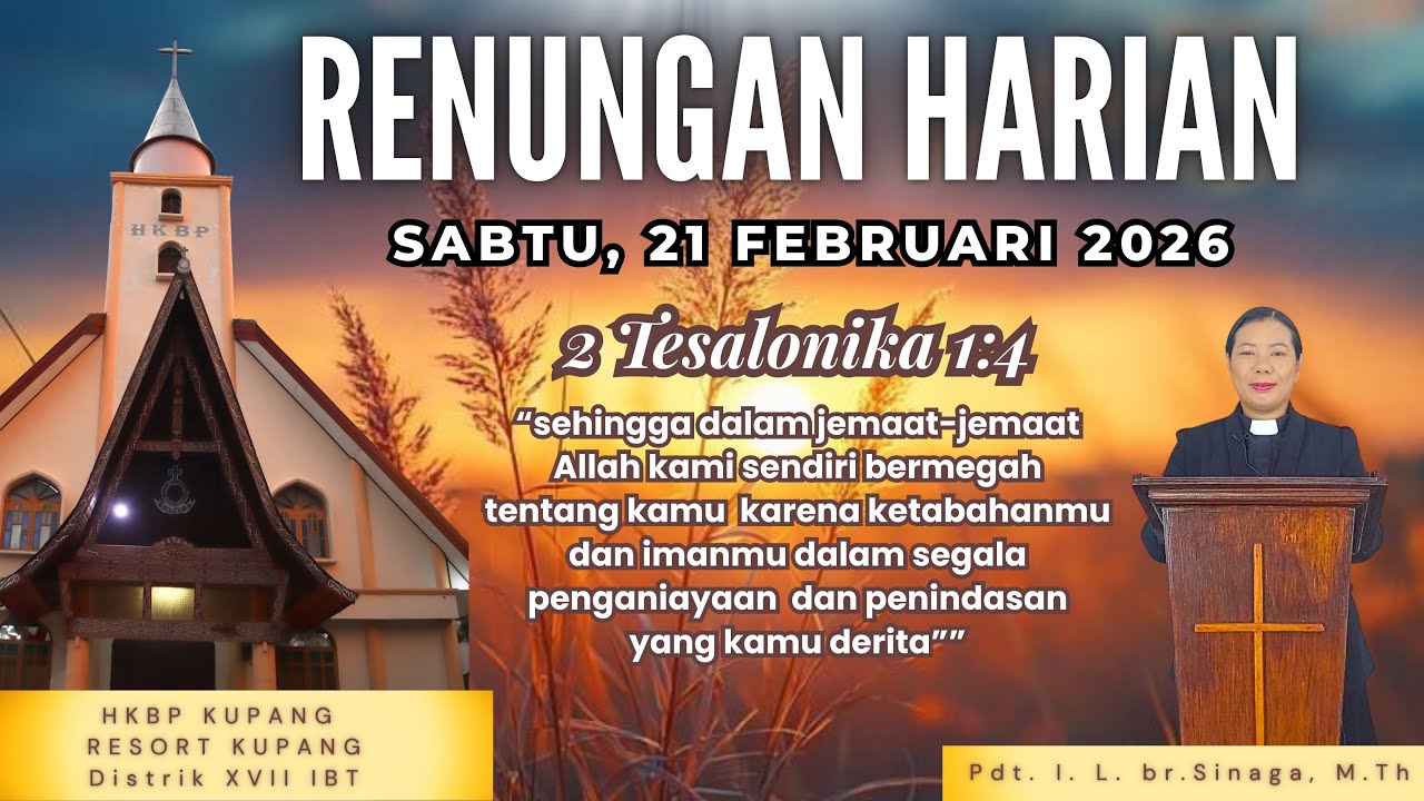 Renungan Harian Sabtu, 21 Februari 2026 | Pdt. Icce L. Sinaga, M.Th - HKBP Resort Kupang