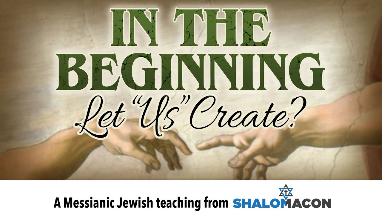 In the Beginning | Part 1 | Let 