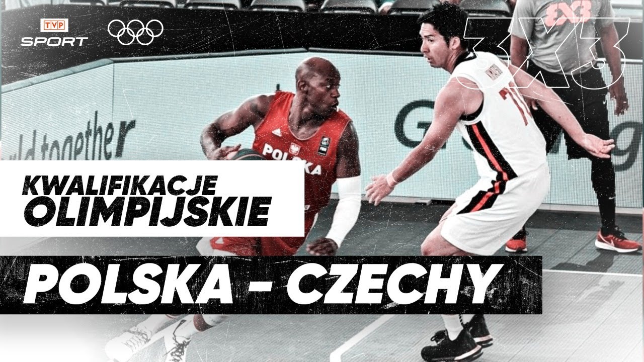 KOSZYKÓWKA 3x3, TURNIEJ KWALIFIKACYJNY DO IO W TOKIO: POLSKA - CZECHY [CAŁY MECZ]
