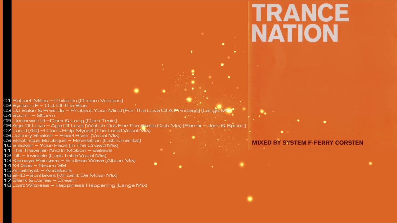 🎧Trance Nation | Ministry of Sound | System F | 1999 | CD1 [Full/HQ]