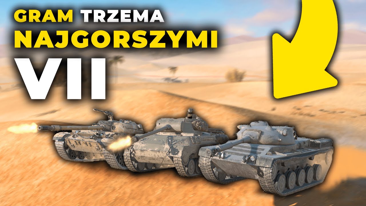 Gram 3 NAJGORSZYMI VII!