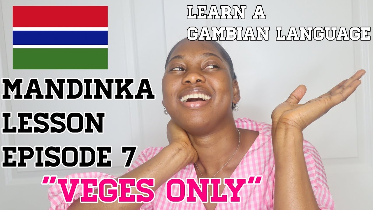 Mandinka Lesson  Ep 7/ Learn a Gambian language