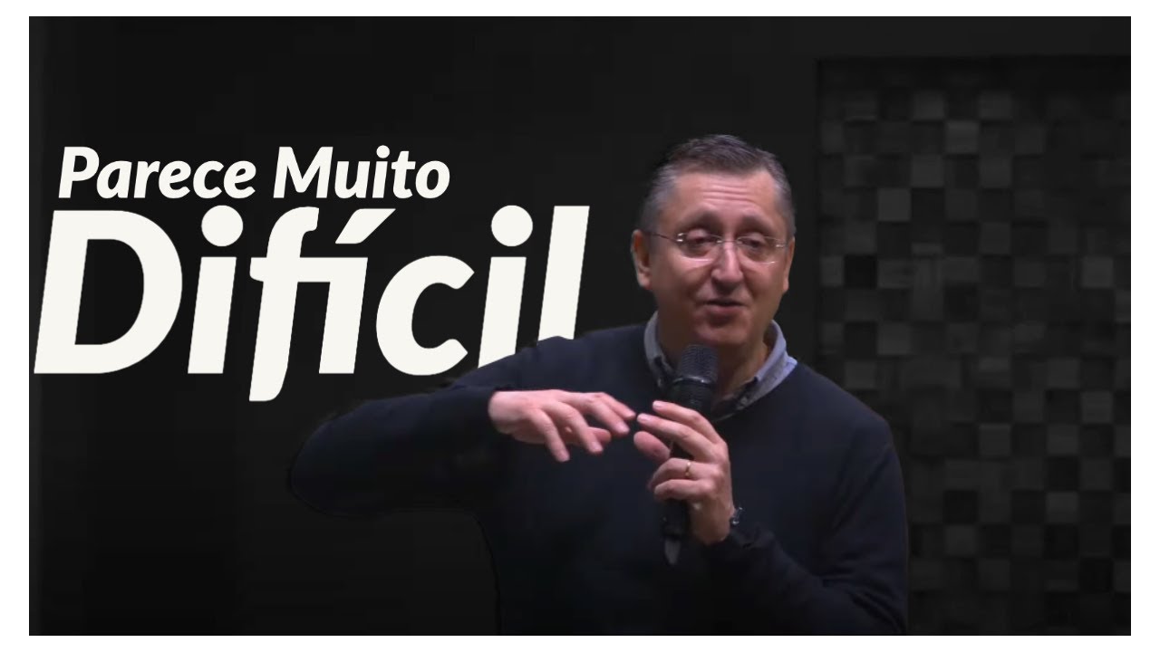 O que você faz quando parece muito difícil - Pr. Klaus Piragine