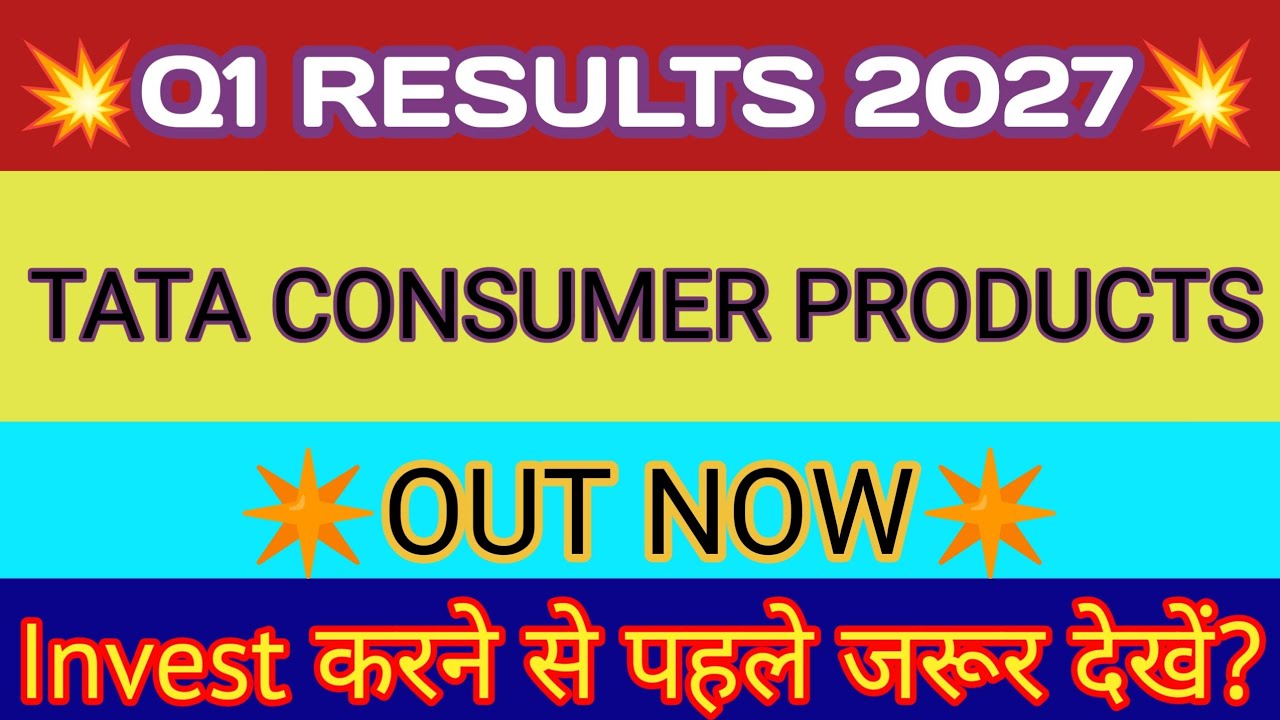Tata Consumer Q1 Results 2026 🔴 Tata Consumer Results Today 🔴 Tata Consumer Share Latest News