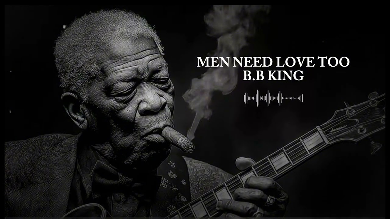 MEN NEED LOVE TOO Soulful Blues Guitar | Timeless B.B. King 