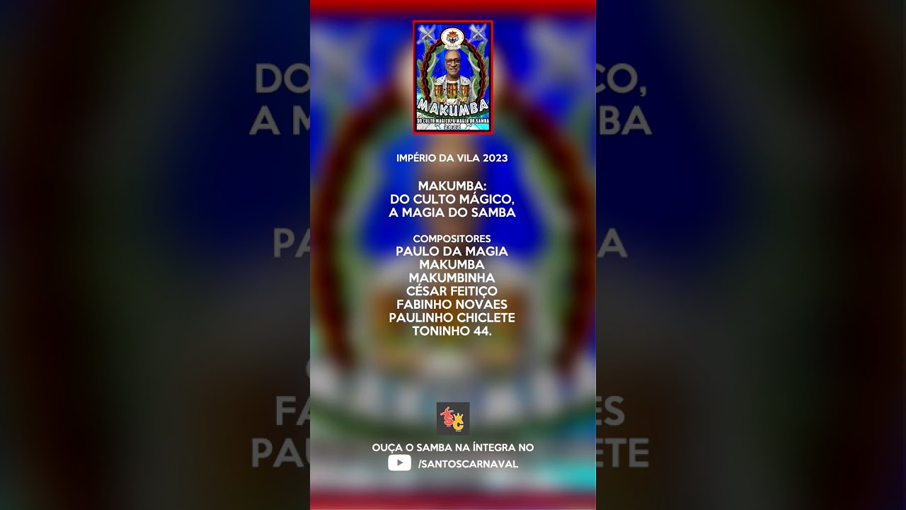 Imp&eacute;rio da Vila - Samba Enredo de 2023 #santoscarnaval #carnaval2023 #carnavaldesantos