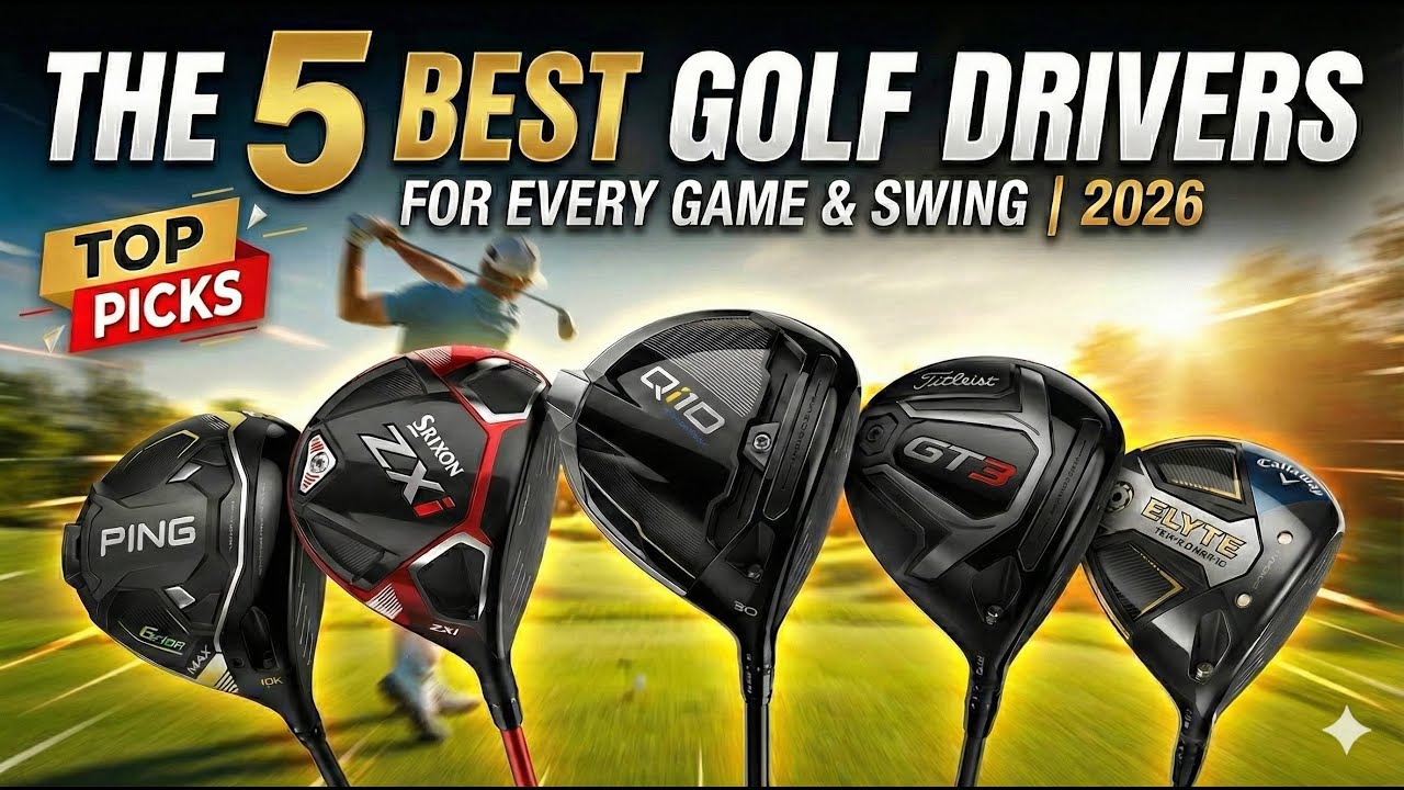 Top 5 Drivers Every Golfer Needs to Try!