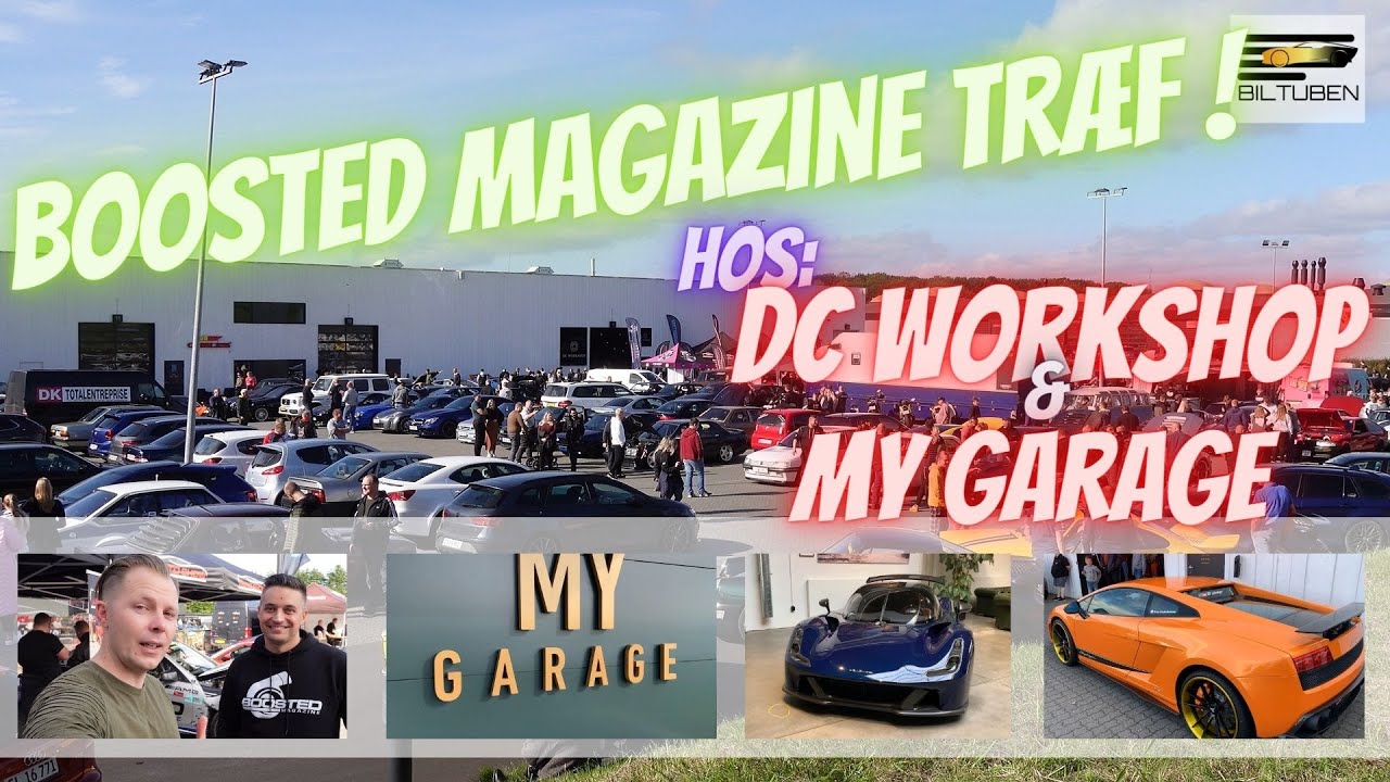 Boosted Magazine træf hos DC workshop MY GARAGE i Vejle - Biltuben #24