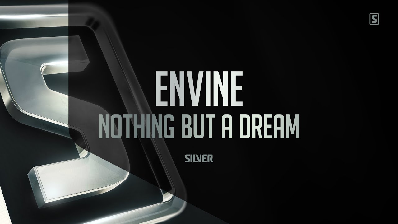 Envine - Nothing But A Dream (#SSL086)