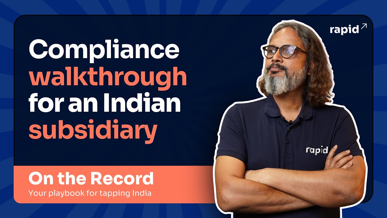 Compliance walkthrough for an Indian subsidiary