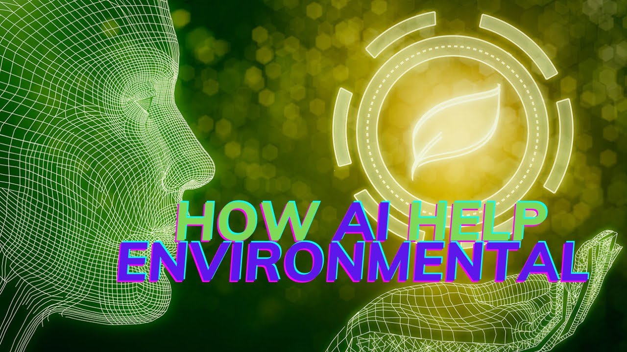 How AI Help Environmental Conservation And Sustainability
