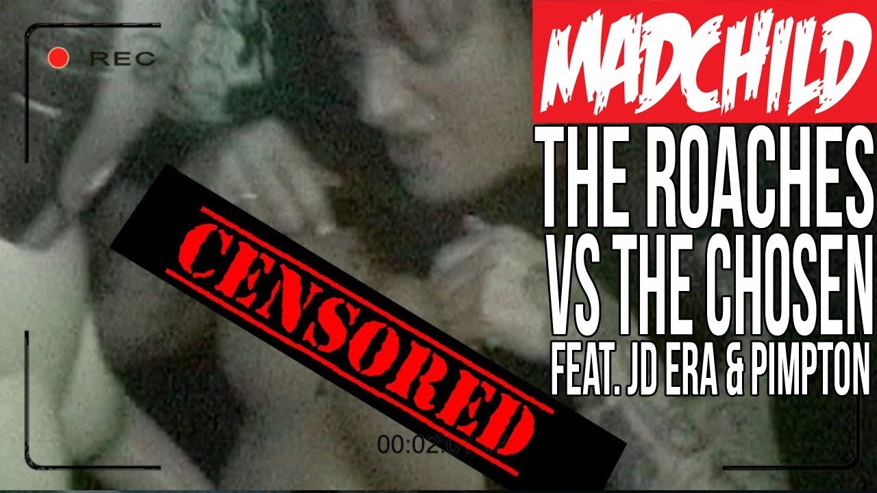 Madchild - The Roaches Vs The Chosen featuring PIMPTON & JD ERA