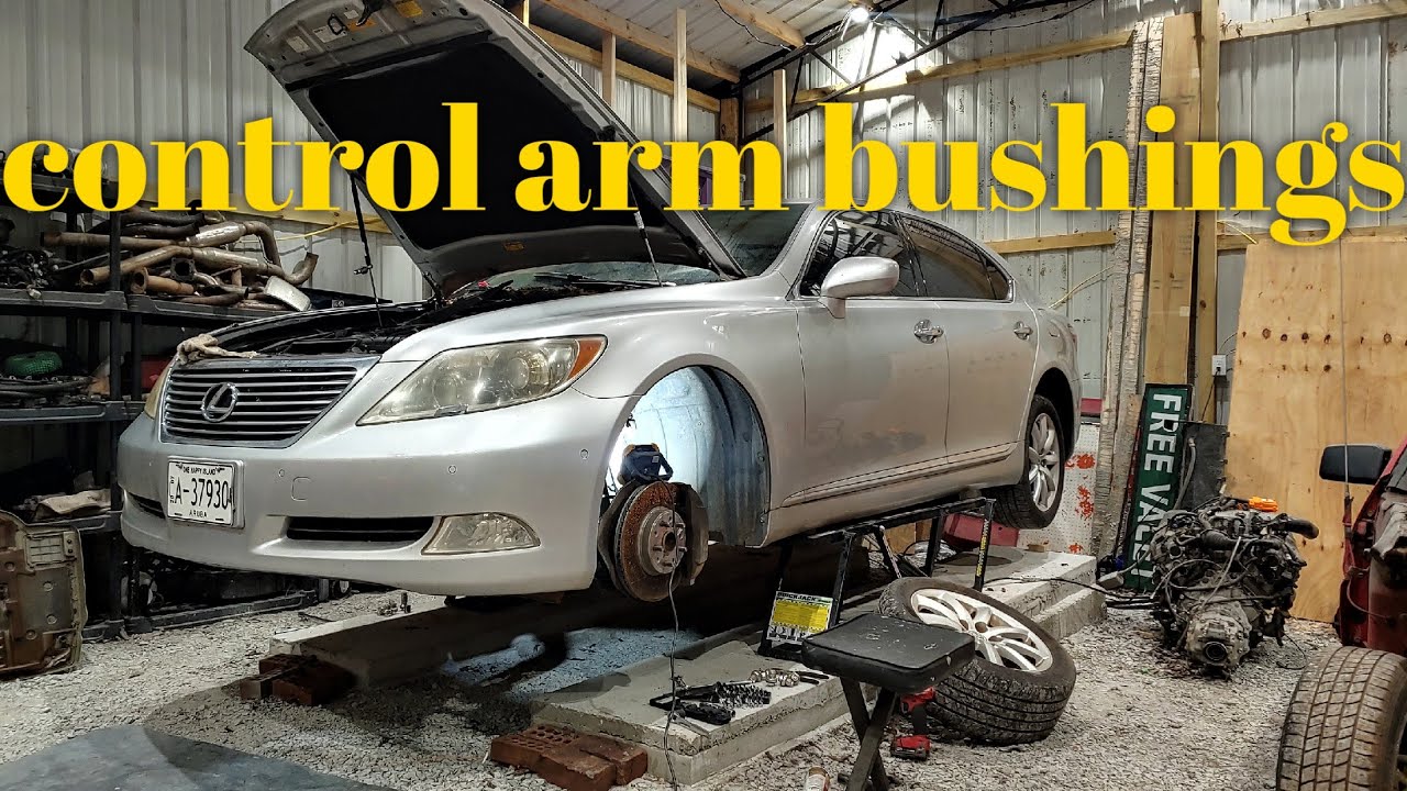Ls460 control arm bushings