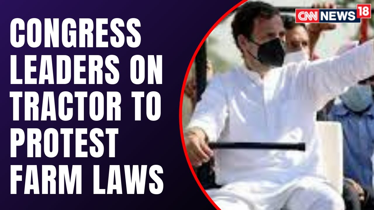 Congress Vs BJP On The Farm Laws I Cong MP On A Tractor I Latest News I CNN News18