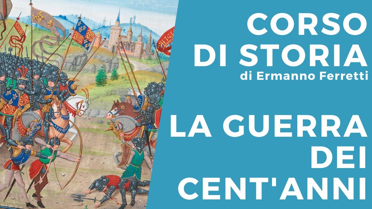 La guerra dei Cent'anni (1337-1453)