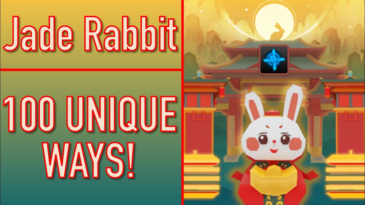 Jade Rabbit🐇 - 100 UNIQUE WAYS!