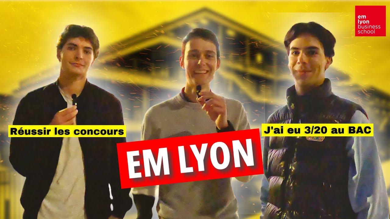 Comment intégrer EM LYON après le BAC ?