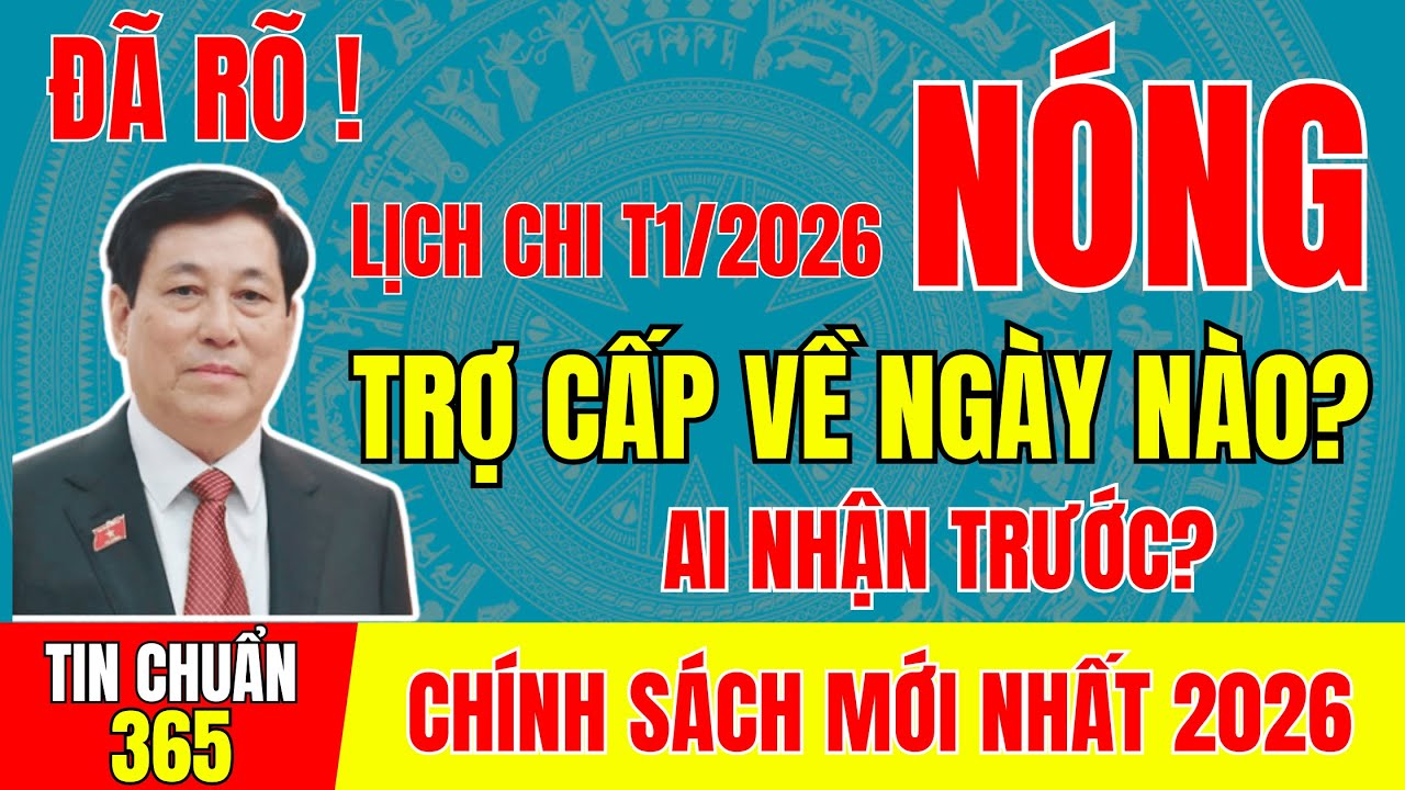 ĐÃ RÕ LỊCH CHI TRẢ TRỢ CẤP 1/2026 – CỰU CHIẾN BINH NHẬN NGÀY NÀO?#tintuc #cuuchienbinh