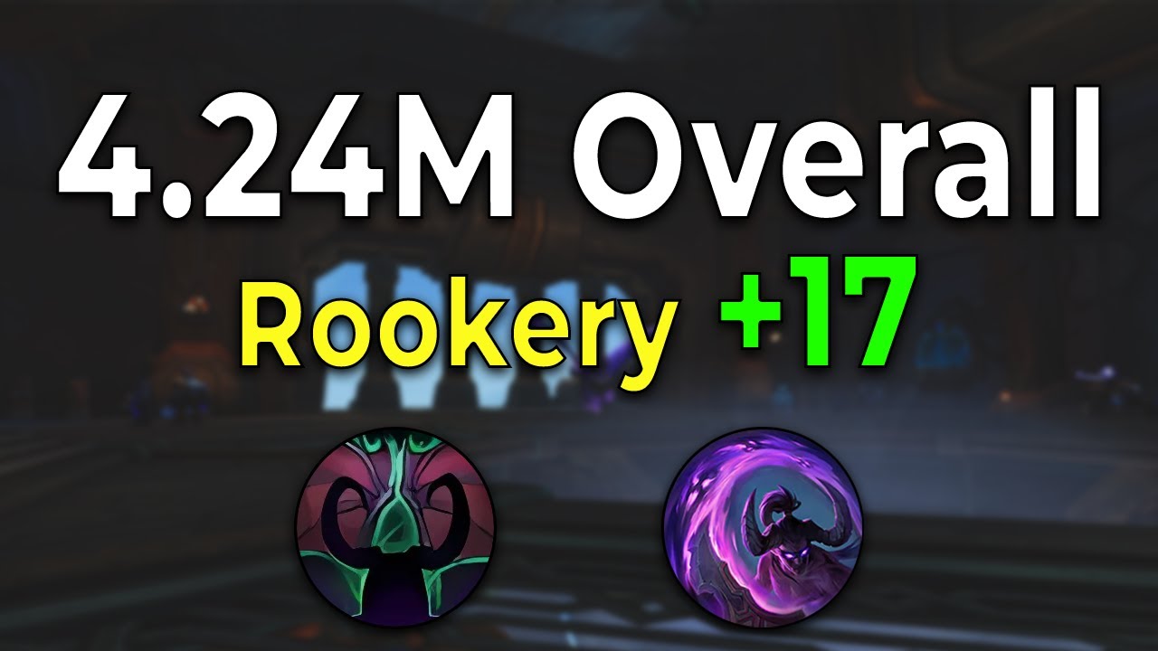 +17 Rookery Havoc DH - 4.24M Overall | 11.1.5 M+ POV