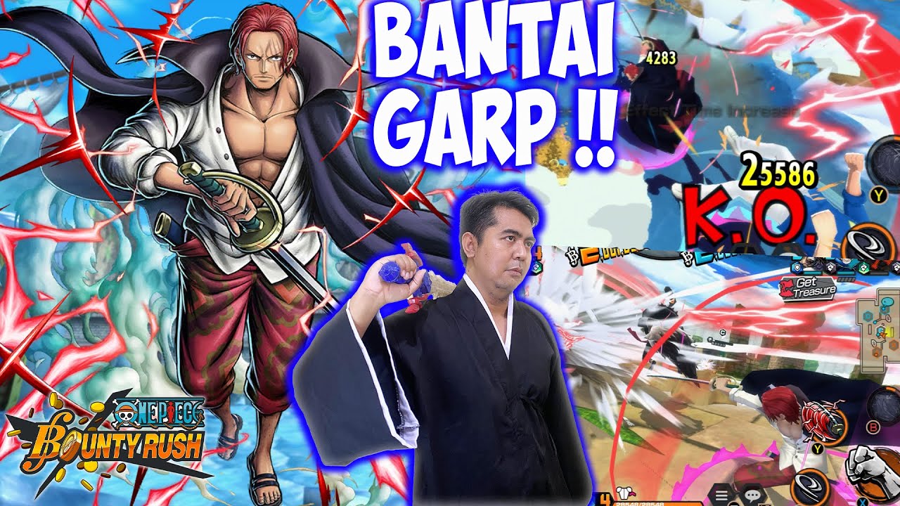 EX Shanks Red Mode High Mekanik Auto Bantai EX Garp 🔥🔥- One Piece Bounty Rush