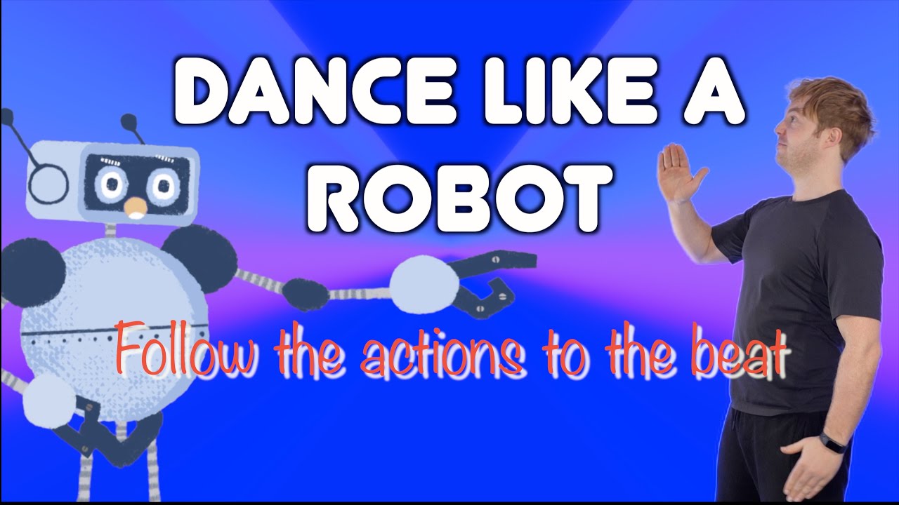 🎵 Dance Like a Robot! 🤖 | Fun Kids Brain Break | Move to the Beat!