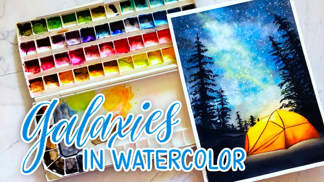 Galaxy in Watercolor: Painting a Watercolor Night Camping Scene